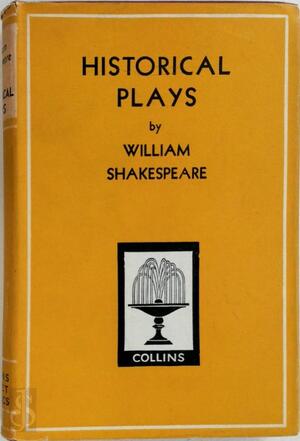 Historical plays - William Shakespeare