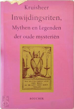 De inwijdingsriten - J. Kruisheer
