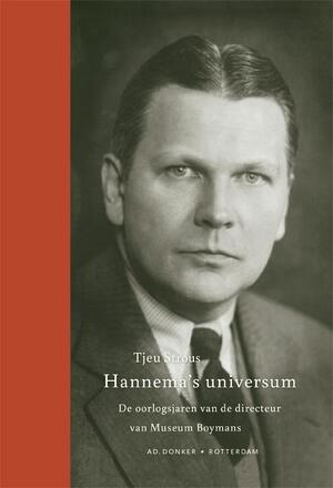 Hannema's universum - Tjeu Strous Hannema's universum - Tjeu Strous