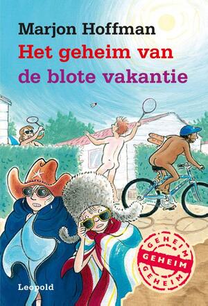Het geheim van de blote vakantie - Marjon Hoffman Het geheim van de blote vakantie - Marjon Hoffman