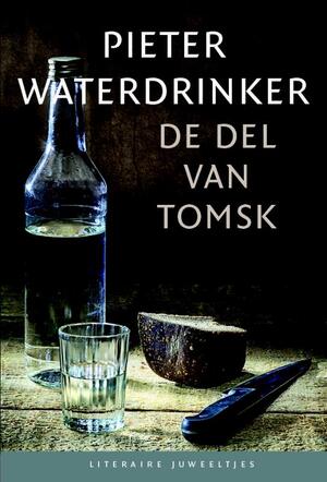 De del van Tomsk (set van 10 ex) - Pieter Waterdrinker De del van Tomsk (set van 10 ex) - Pieter Waterdrinker