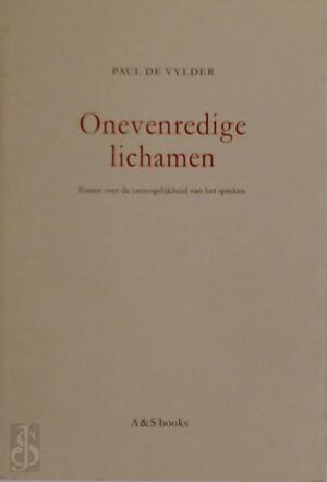 Onevenredige lichamen - Paul De Vylder