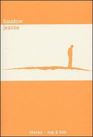 Jeanne - Edmond Baudoin, Pieter van Oudheusden
