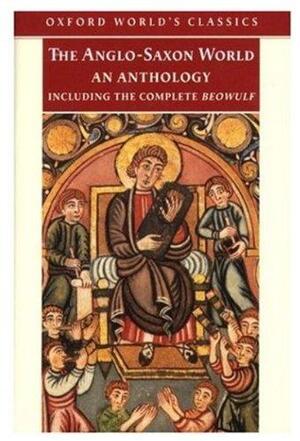 The Anglo-Saxon world - Kevin Crossley-Holland The Anglo-Saxon world - Kevin Crossley-Holland