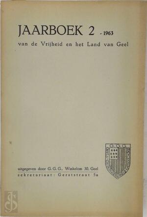 Jaarboek 2 - 1963 - van de Vrijheid en het Land van Geel - 