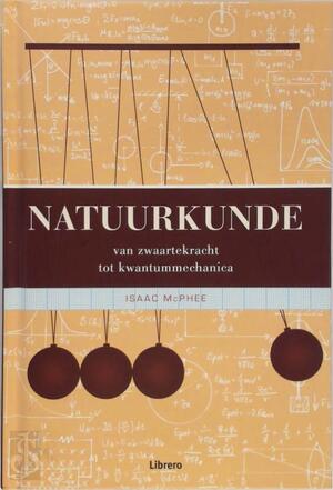 Natuurkunde - Isaac Mcphee Natuurkunde - Isaac Mcphee