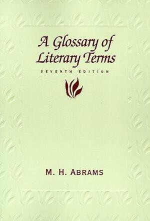 A glossary of literary terms - Meyer Howard Abrams