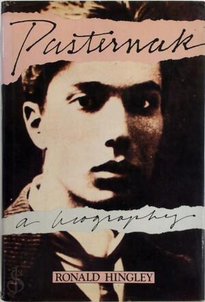 Pasternak - Ronald Hingley Pasternak - Ronald Hingley