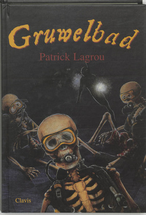 Gruwelbad - Patrick Lagrou