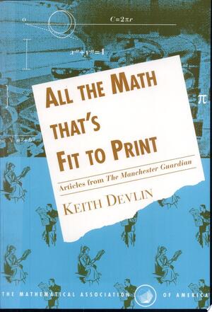 All the Math That's Fit to Print - Keith Devlin All the Math That's Fit to Print - Keith Devlin