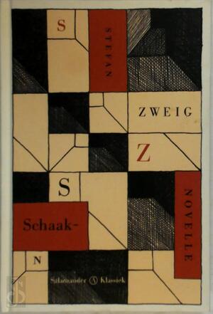 Schaaknovelle - Stefan Zweig Schaaknovelle - Stefan Zweig