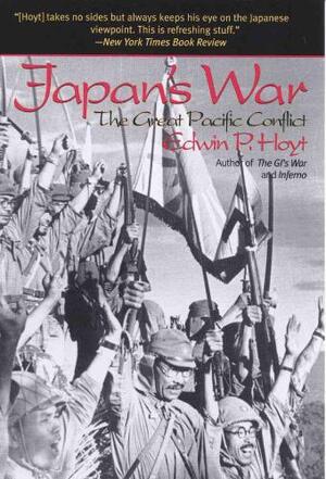 Japan's War - Edwin Palmer Hoyt