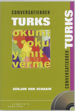 Conversatieboek Turks + 2 CD's - G. van Schaaik