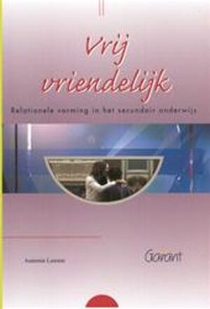 Vrij vriendelijk - A. Laurent