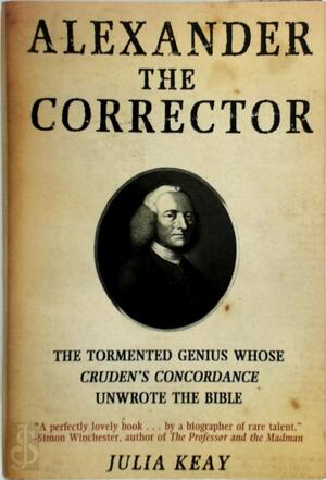Alexander the Corrector - Julia Keay