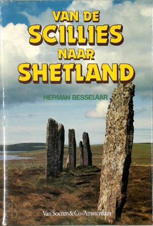 Van de Scillies naar Shetland - Herman Besselaar Van de Scillies naar Shetland - Herman Besselaar
