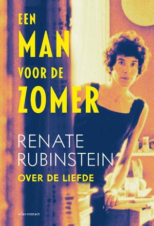 Een man voor de zomer - Renate Rubinstein Een man voor de zomer - Renate Rubinstein
