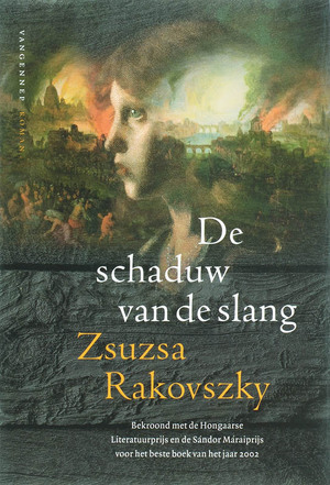 De schaduw van de slang - Zsuzsa Rakovszky