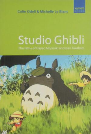 Studio Ghibli - Colin Odell, Michelle Le Blanc