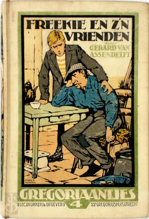 Freekie en z'n vrienden - Gerard van Assendelft
