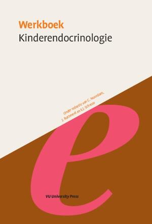 Werkboek Kinderendocrinologie - Werkboek Kinderendocrinologie -