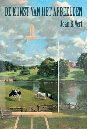De kunst van het afbeelden - Joan B. Vert