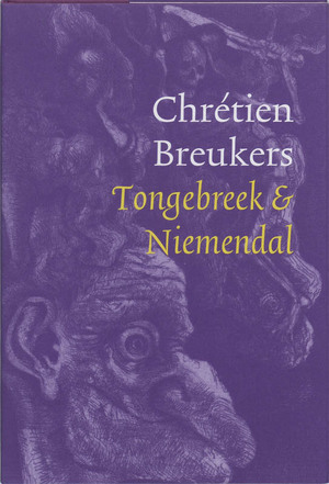Tongebreek & Niemendal - Crétien Breukers
