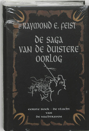 1 De saga van de duistere oorlog - R.E. Feist 1 De saga van de duistere oorlog - R.E. Feist