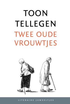 Twee oude vrouwtjes (set van 10) - Toon Tellegen Twee oude vrouwtjes (set van 10) - Toon Tellegen