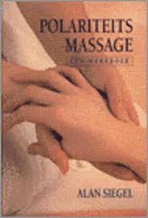 Polariteitsmassage - A. Siegel Polariteitsmassage - A. Siegel