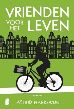 Vrienden voor het leven - Astrid Harrewijn Vrienden voor het leven - Astrid Harrewijn