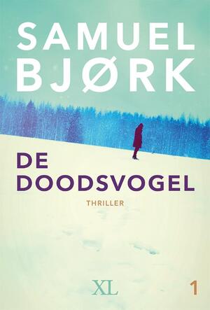 De doodsvogel - Samuel Bjørk De doodsvogel - Samuel Bjørk