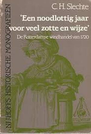 Noodlottig jaar voor veel zotte en wyze - Slechte