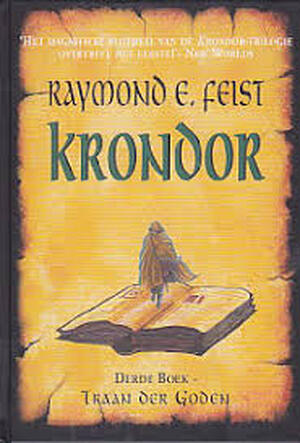 Krondor / 3 Traan der goden - R.E. Feist