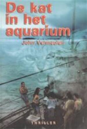 De kat in het aquarium - John Vermeulen De kat in het aquarium - John Vermeulen