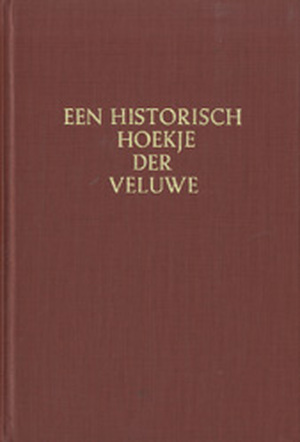Een historisch hoekje der Veluwe - C. A. Nairac, H. Bouwheer Een historisch hoekje der Veluwe - C. A. Nairac, H. Bouwheer