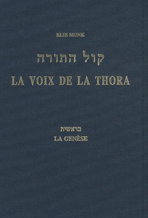La voix de la Thora - Elie Munk