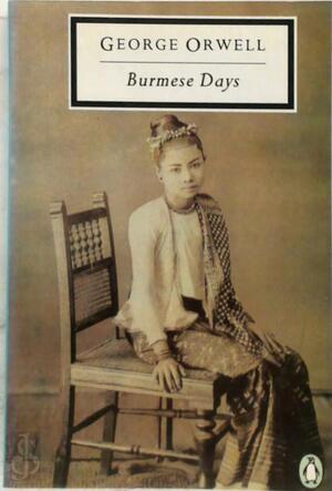 Burmese days - George Orwell Burmese days - George Orwell