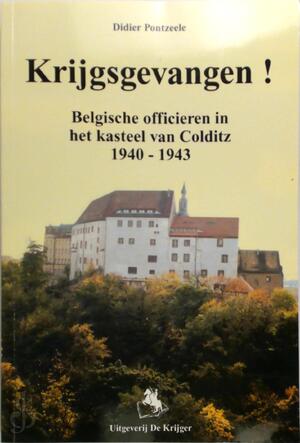 Krijgsgevangen! - Didier Pontzeele