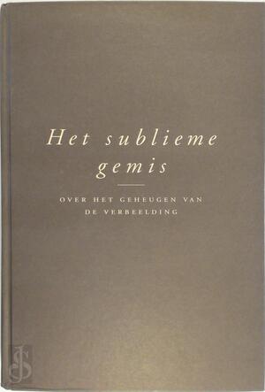 Het sublieme gemis - Greet Ramael, Bart Cassiman, Koninklijk Museum voor Schone Kunsten (belgium) Het sublieme gemis - Greet Ramael, Bart Cassiman, Koninklijk Museum voor Schone Kunsten (belgium)