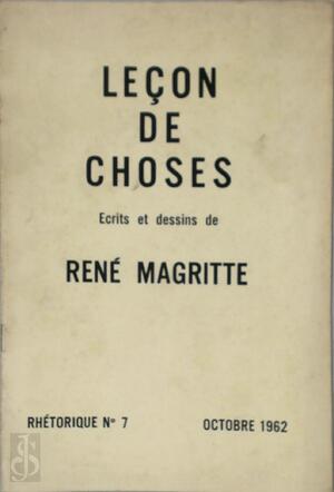 Leçon de choses. Ecrits et dessins de René Magritte - André [Ed.] Bosmans, René Magritte