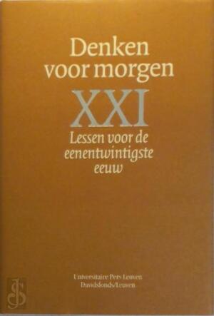 Denken voor morgen - Bart Raymaekers, André van de Putte