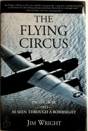 The Flying Circus - Jim Wright