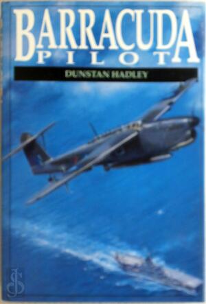 Barracuda pilot - Dunstan Hadley