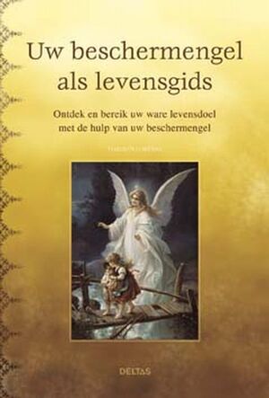 Uw beschermengel als levensgids - T. Cortens Uw beschermengel als levensgids - T. Cortens