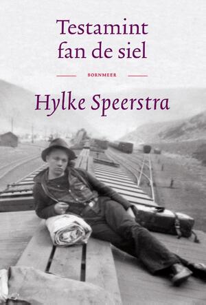 Testamint fan de siel - Hylke Speerstra Testamint fan de siel - Hylke Speerstra