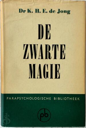 De Zwarte Magie - H.E. Jong