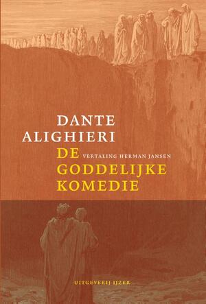 De goddelijke komedie - Dante Alighieri De goddelijke komedie - Dante Alighieri
