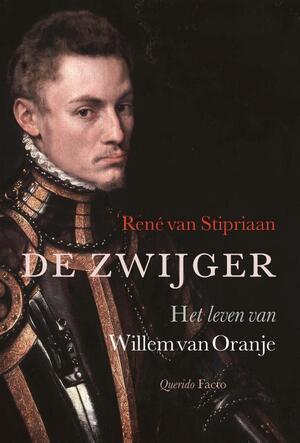 De zwijger - René van Stipriaan De zwijger - René van Stipriaan