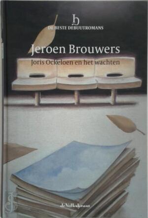 Joris Ockeloen en het wachten - Jeroen Brouwers